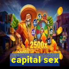capital sex